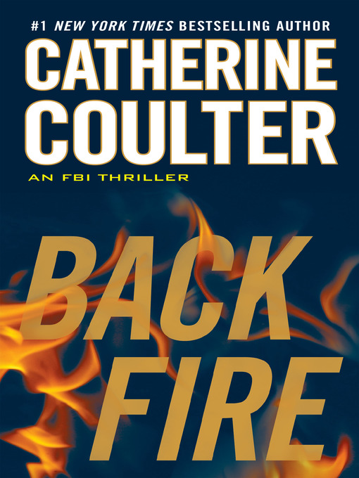 Title details for Backfire by Catherine Coulter - Wait list